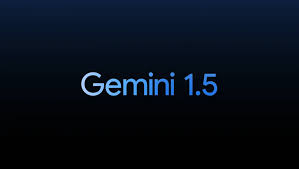 Gemini 1.5: La Nueva Frontera de la Inteligencia Artificial de&nbsp;Google