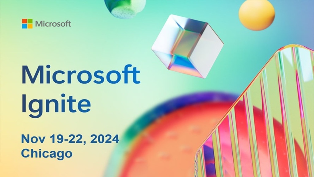 Novedades Microsoft Ignite&nbsp;2024