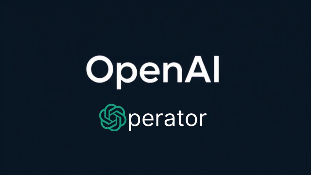Operator: El Nuevo Agente de OpenAI que Revoluciona Tu Experiencia en la&nbsp;Web